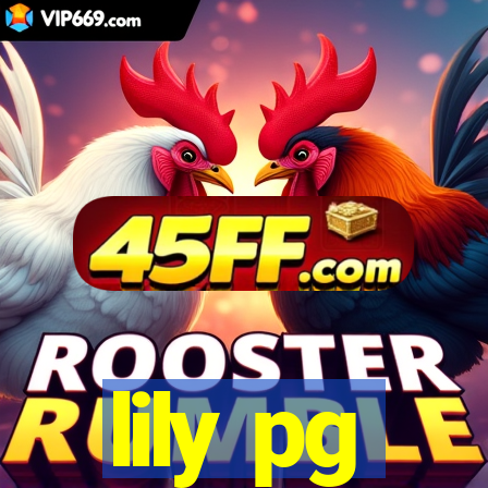 lily pg-bet